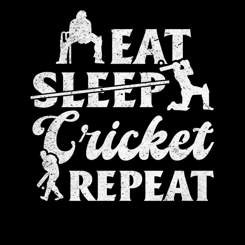 Eat Sleep Cricket Repeat - Funny Cricket Player