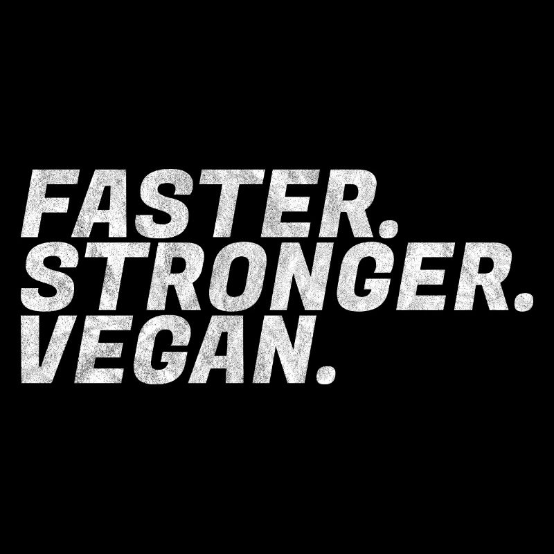 Faster, Stronger, Vegan Power Vegetarier Geschenk