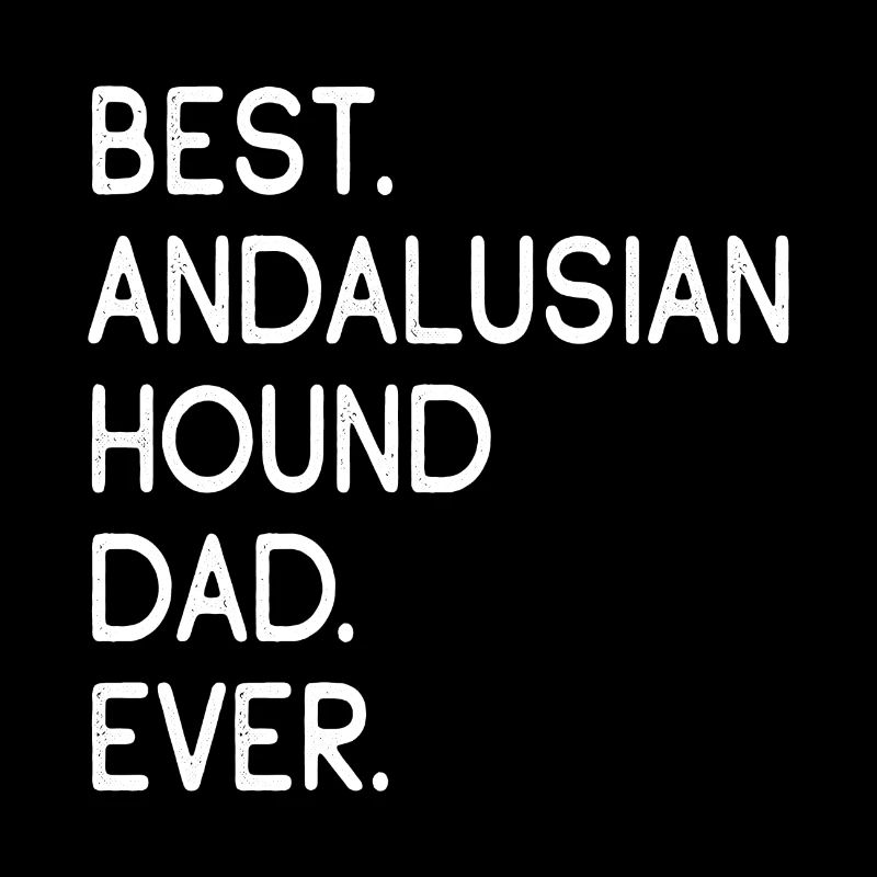 Andalusian Hound Dad