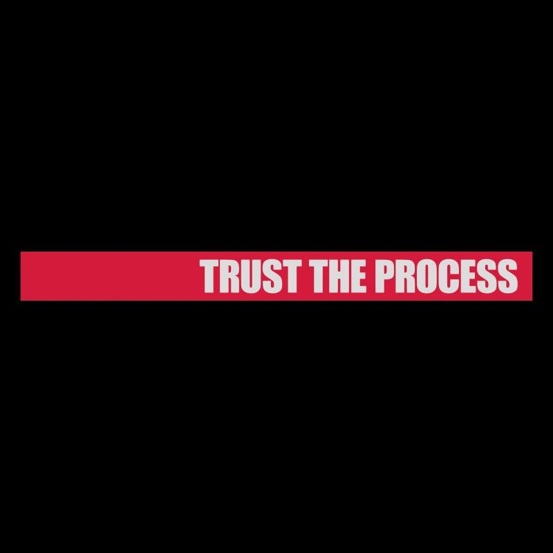 faire confiance au processus Devis