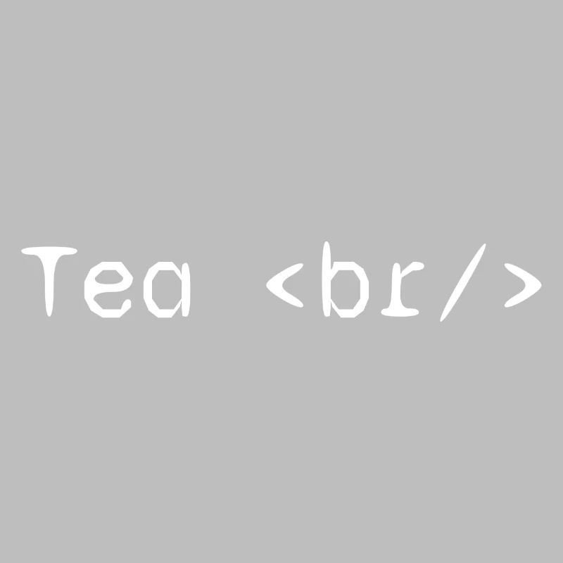 Tea web developer humor funny