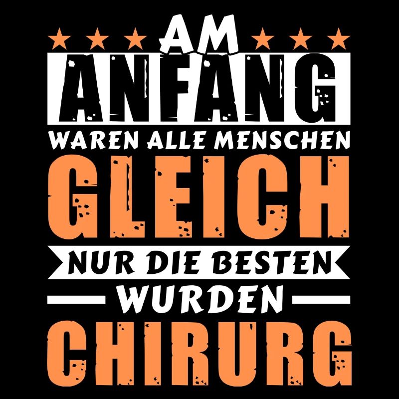 Am Anfang waren alle gleich - Chirurg Edition