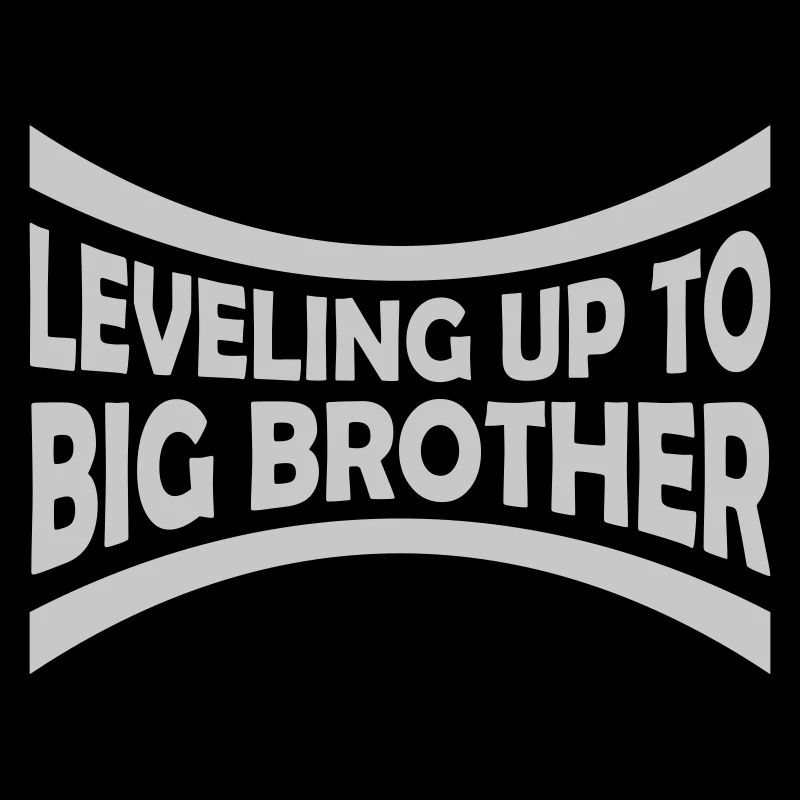Leveling up big brother
