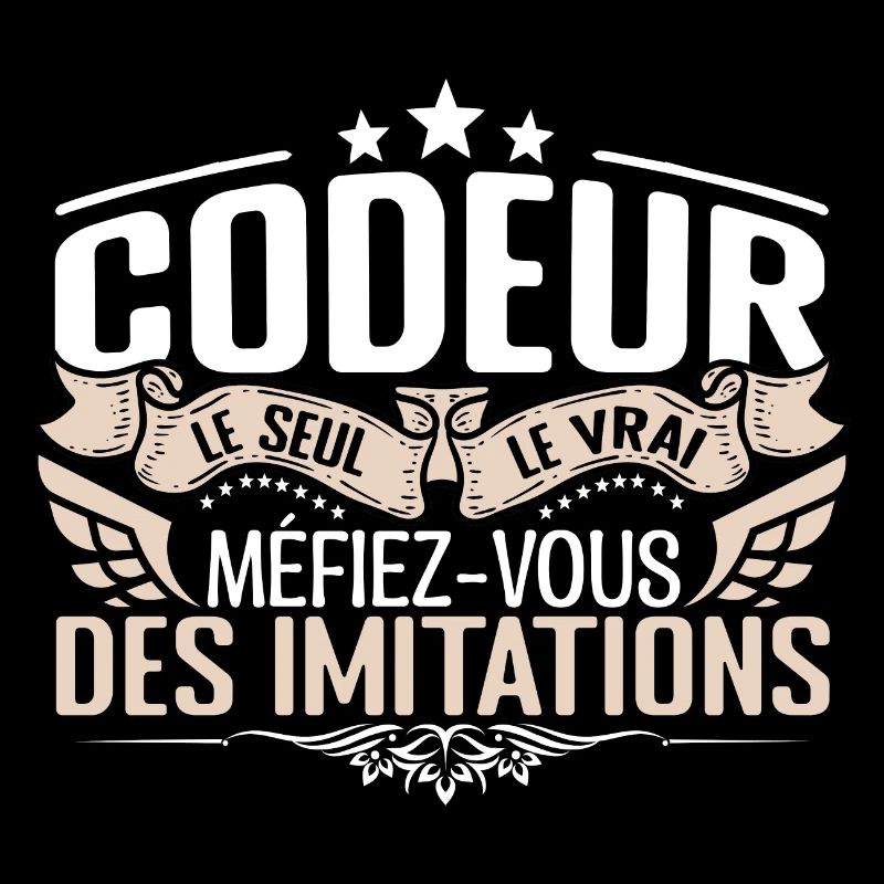 Codeur le seul Codeur le vrai Codeur
