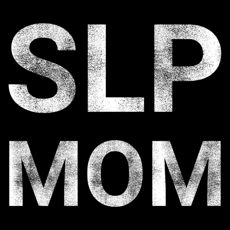 SLP Mom