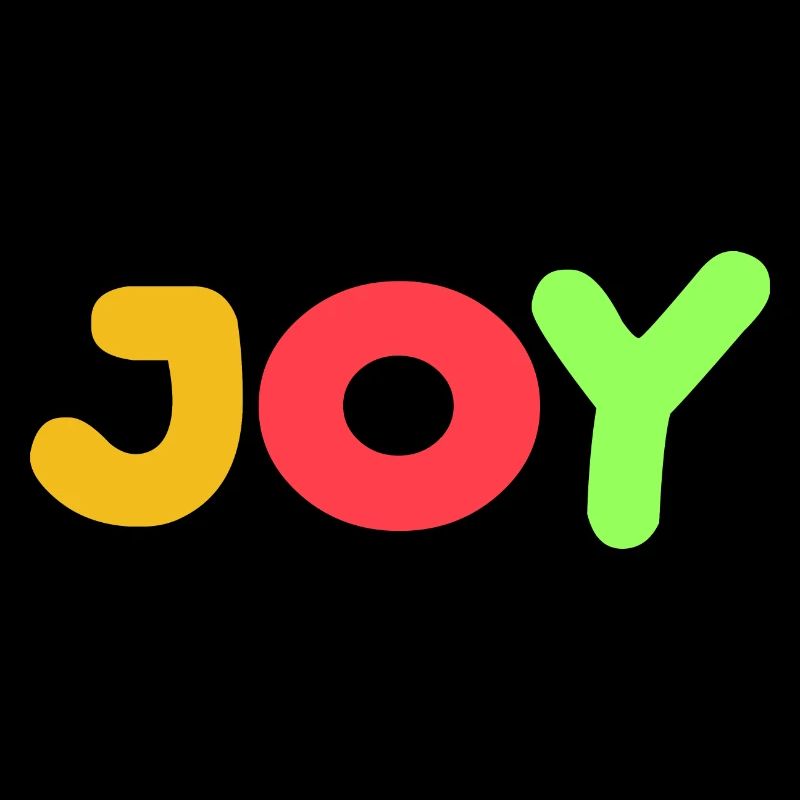 Joy Positive thoughts, positive attitude