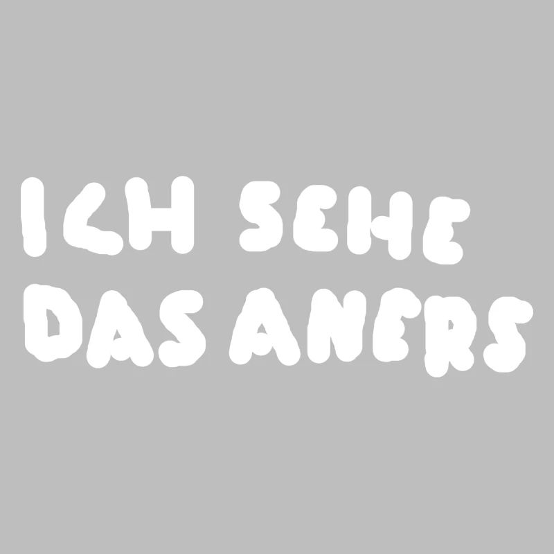 Ich sehe das anders