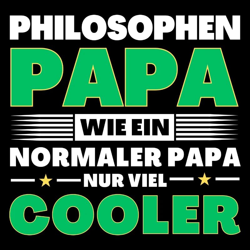 Philosophen Papa wie ein normaler nur viel cooler