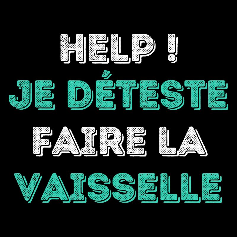 Deteste la vaisselle - Special Edition