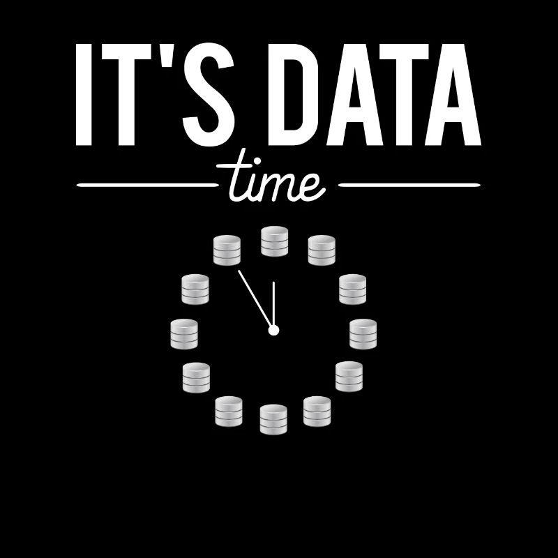 It's Data Time Data Scientist Data Engineer