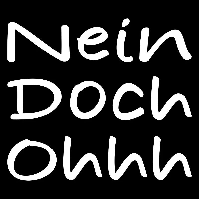 Nein Doch Ohhh
