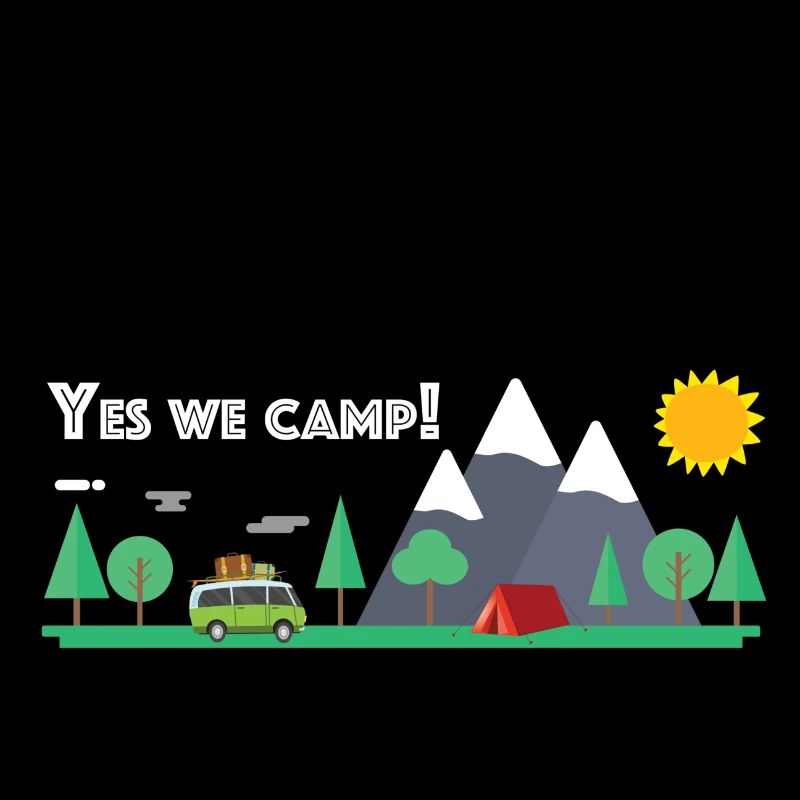 Yes we camp