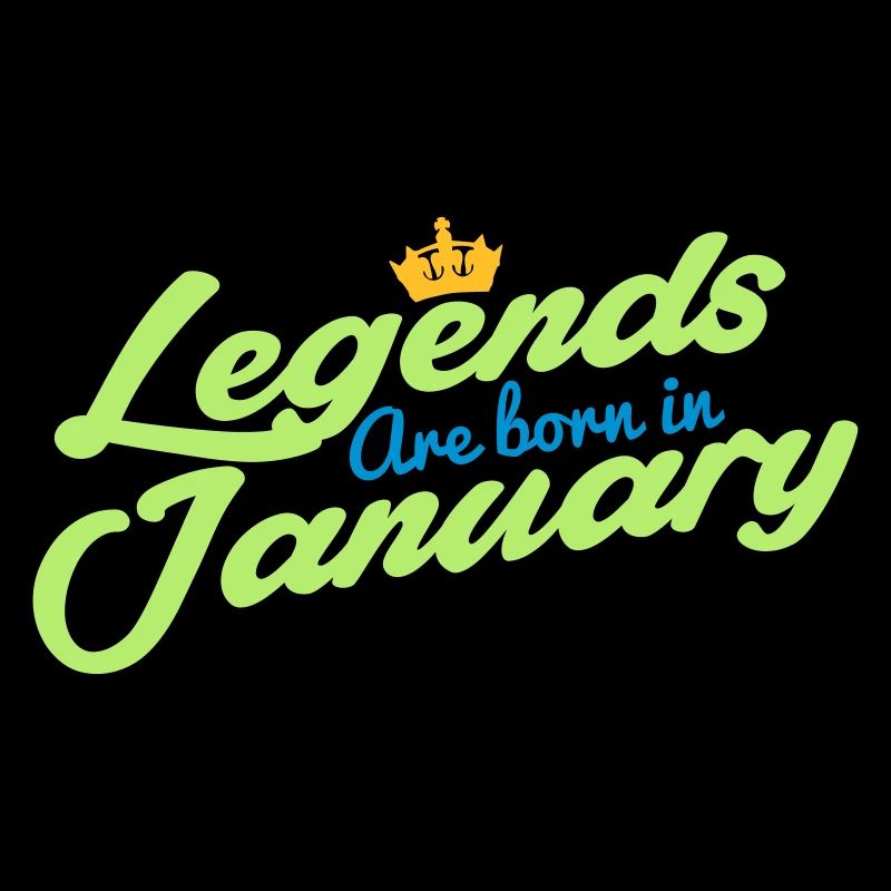 Legenden werden im Januar geboren