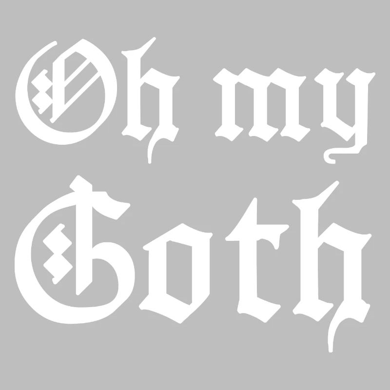 Oh mon goth