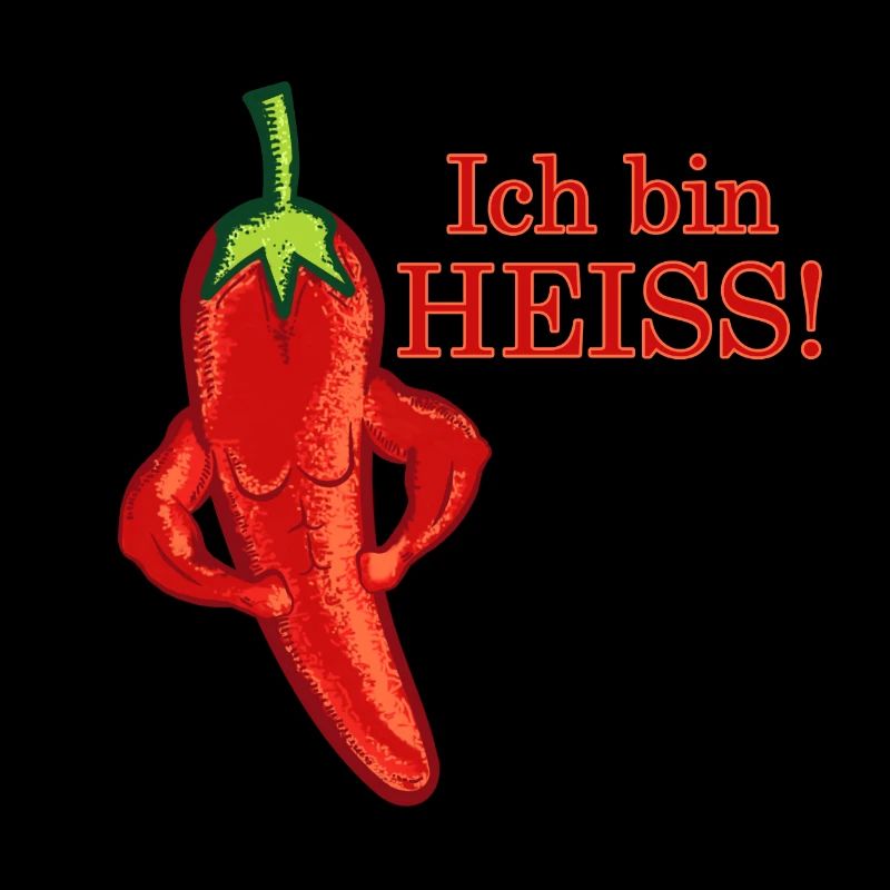 Ich bin heiss