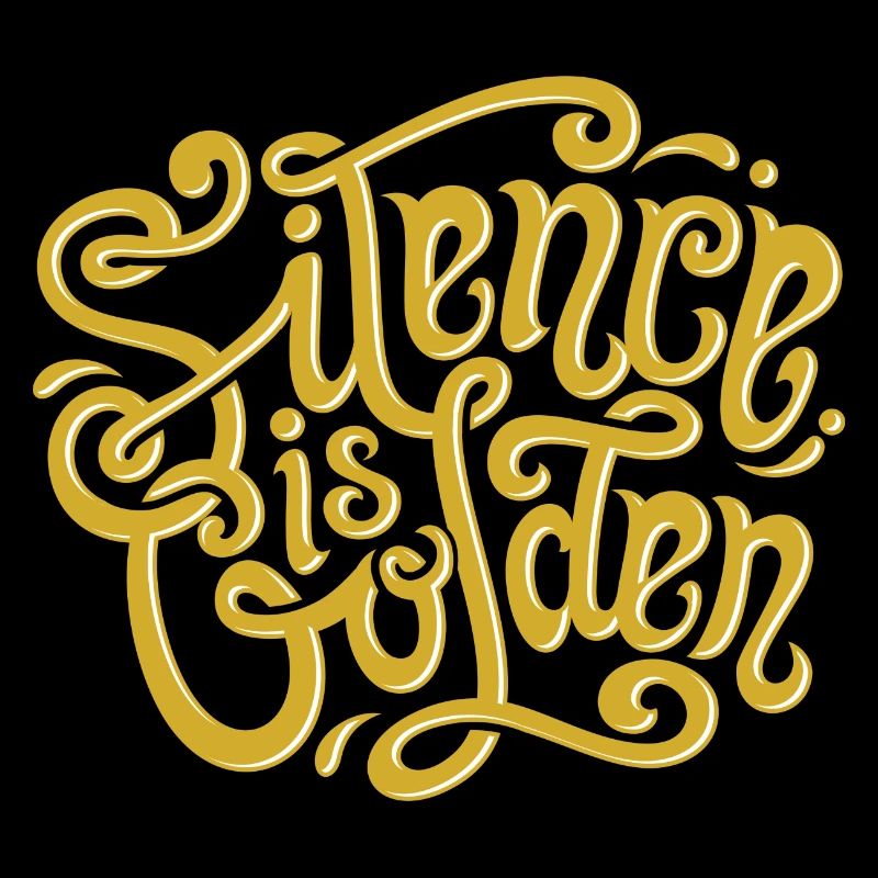 Le silence, c’est l’or