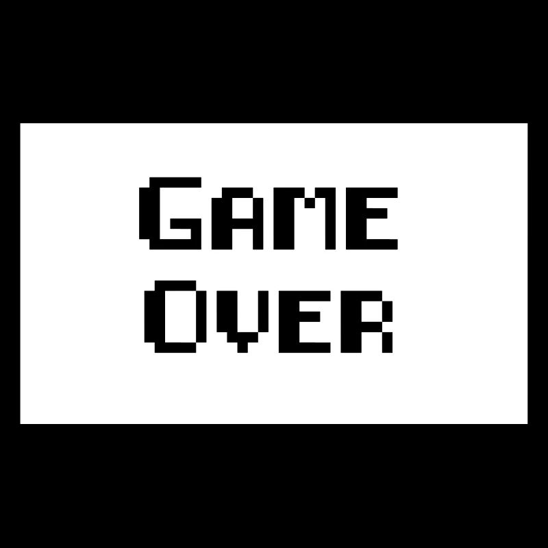 game over Gaming Game Konsole PC Spruch