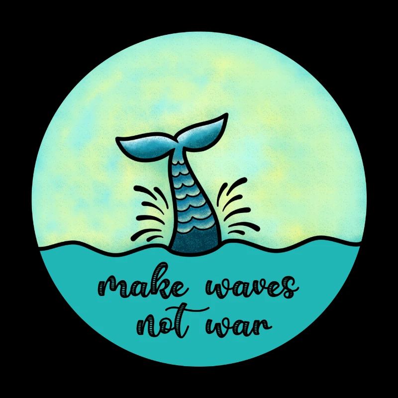 Make waves not war