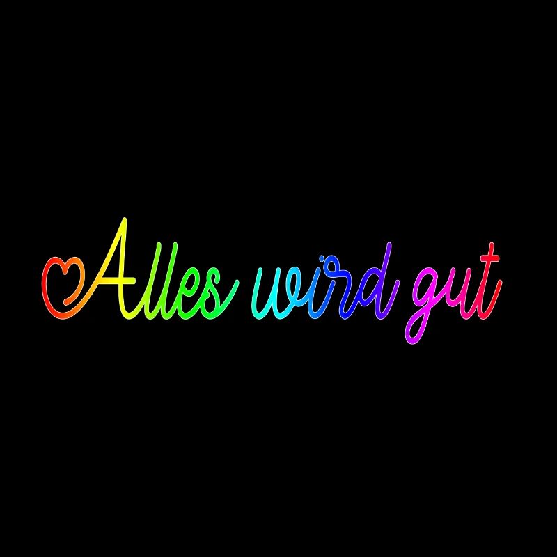 Alles wird gut