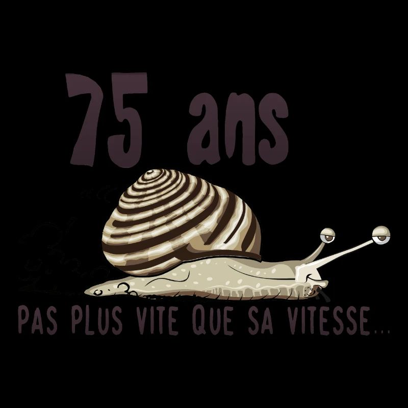 75 ans escargot anniversaire pas plus vite vitesse