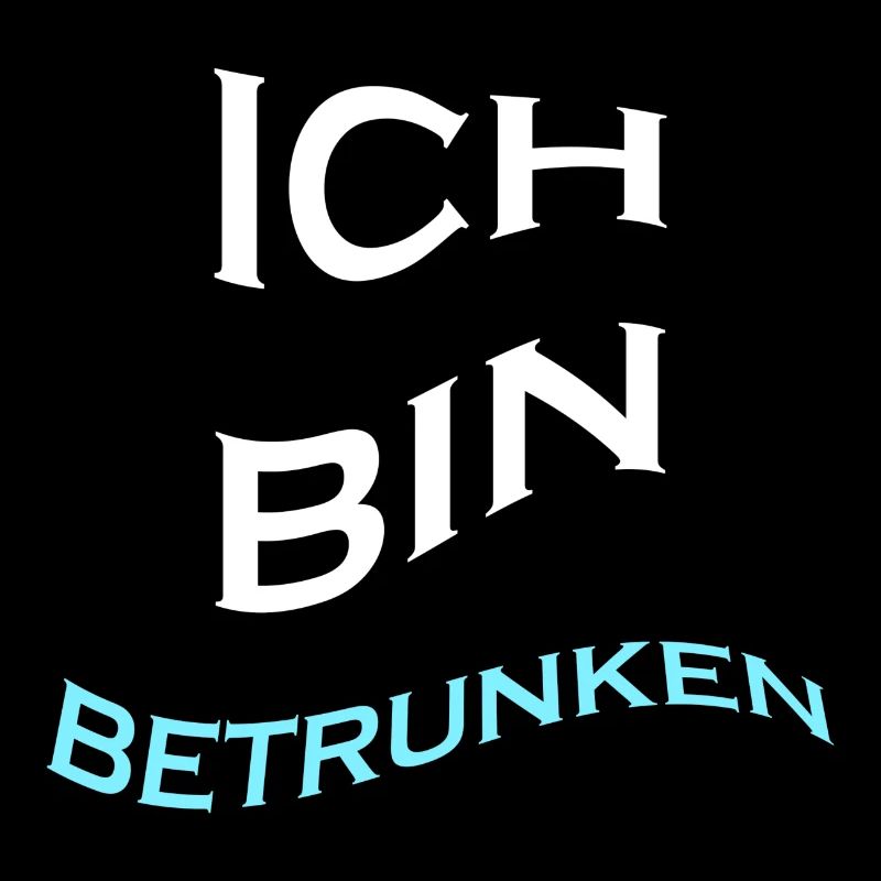Ich bin betrunken