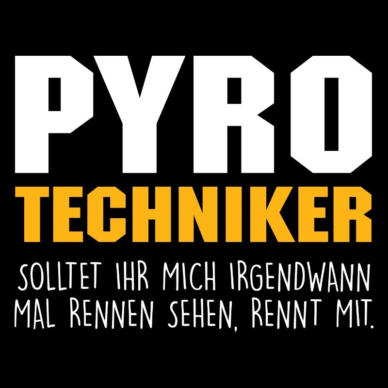 Pyrotechniker Pyro Pyrotechnik Feuerwerk Geschenk