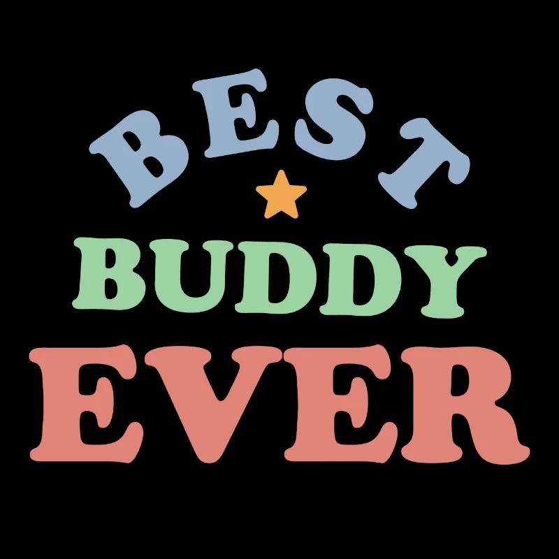 Best Buddy Ever Friend Gift Idea