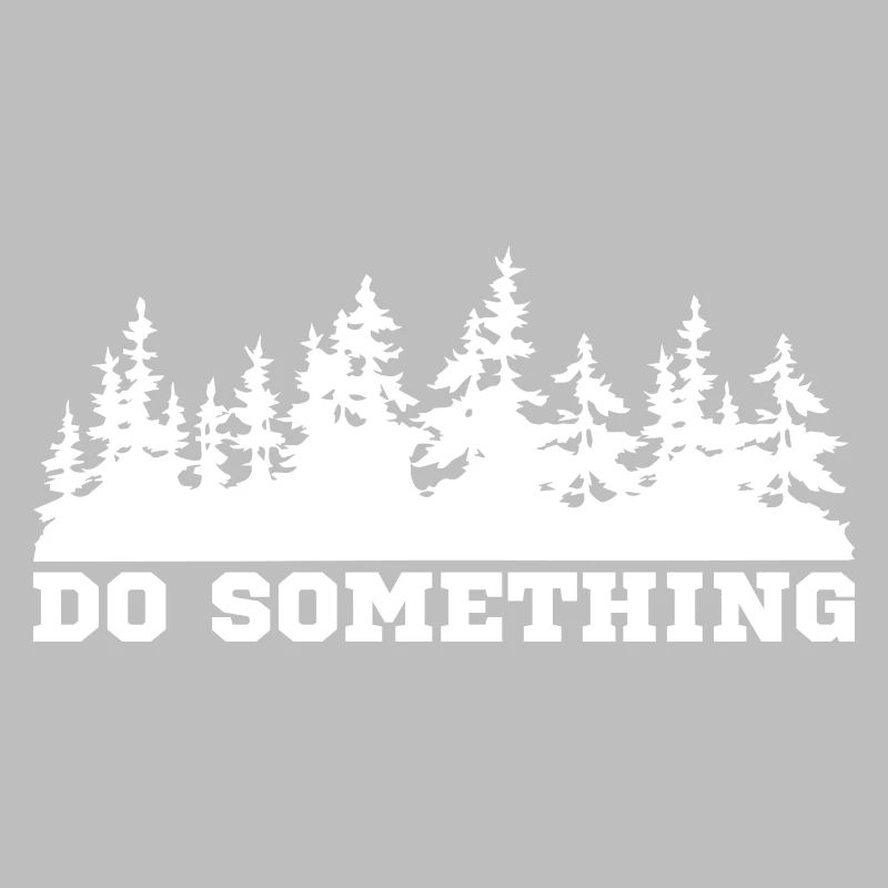 Do something climate change saying ecology