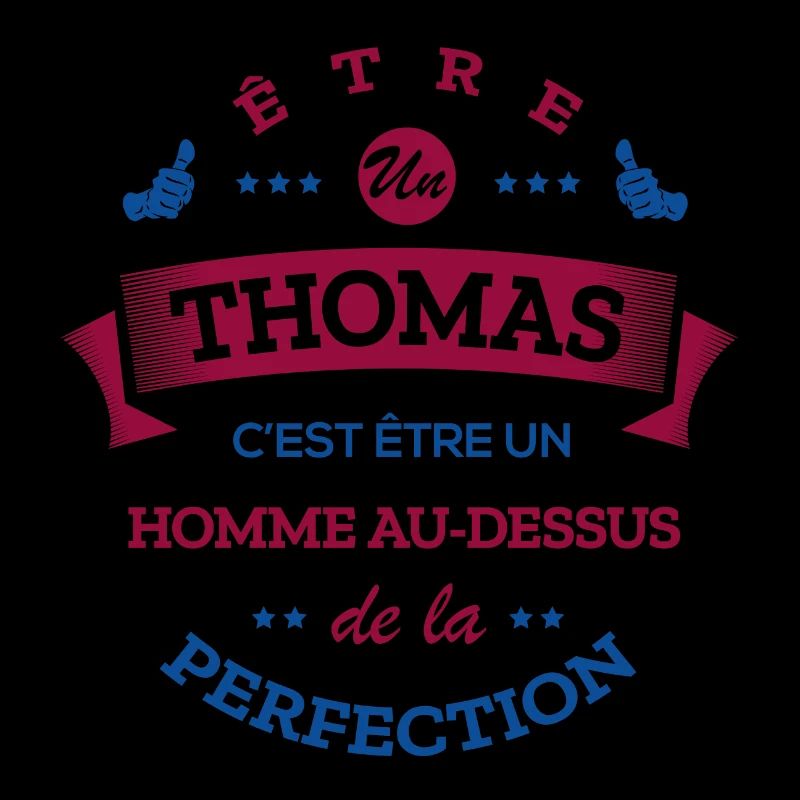 THOMAS PARFAIT - NOM THOMAS