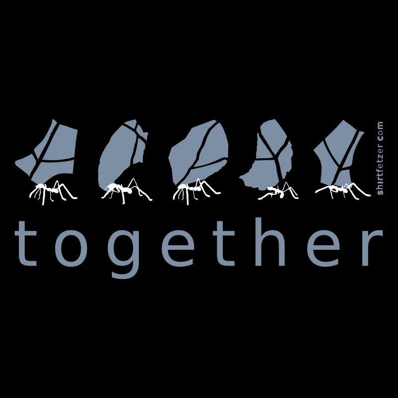 together Ant Together social teamwork