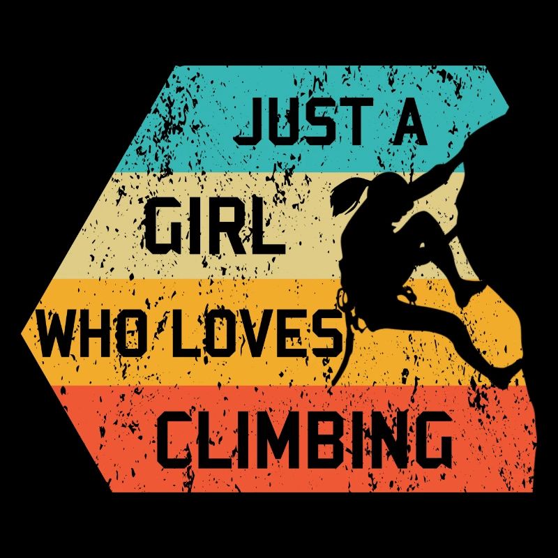 Juste une fille qui aime grimper rétro Climber