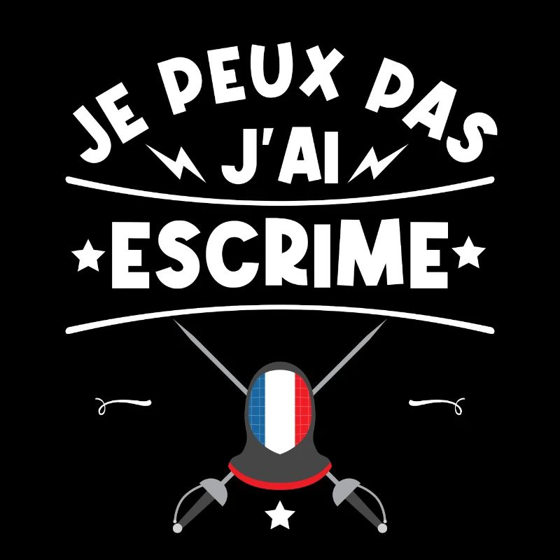 j'peux pas j'ai escrime