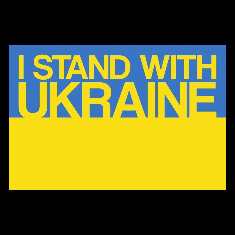 I Stand With Ukraine With Ukraine Support Ukrain
