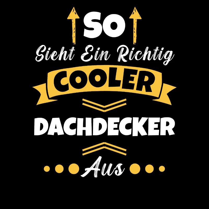 So Sieht Ein Richtig Cooler Dachdecker aus