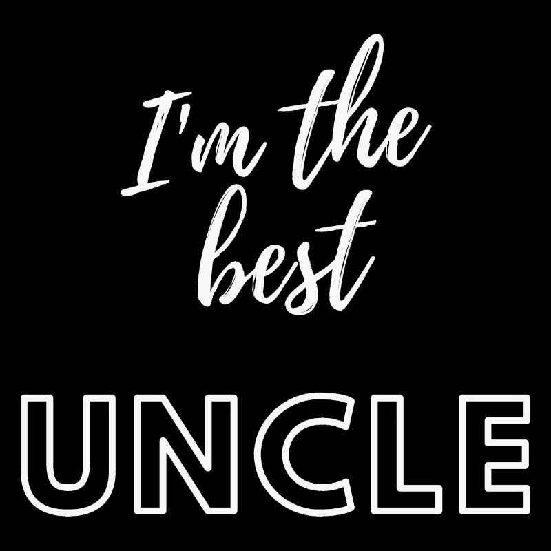 I am the best uncle
