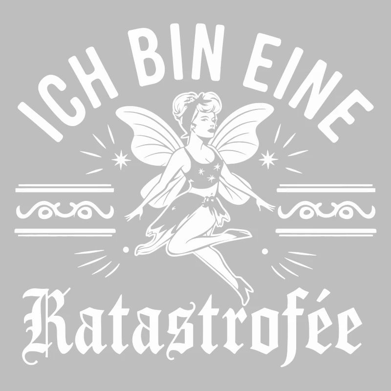 Ich bin eine Katastrophe