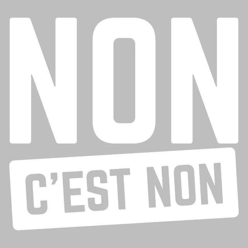 Non C'est Non.