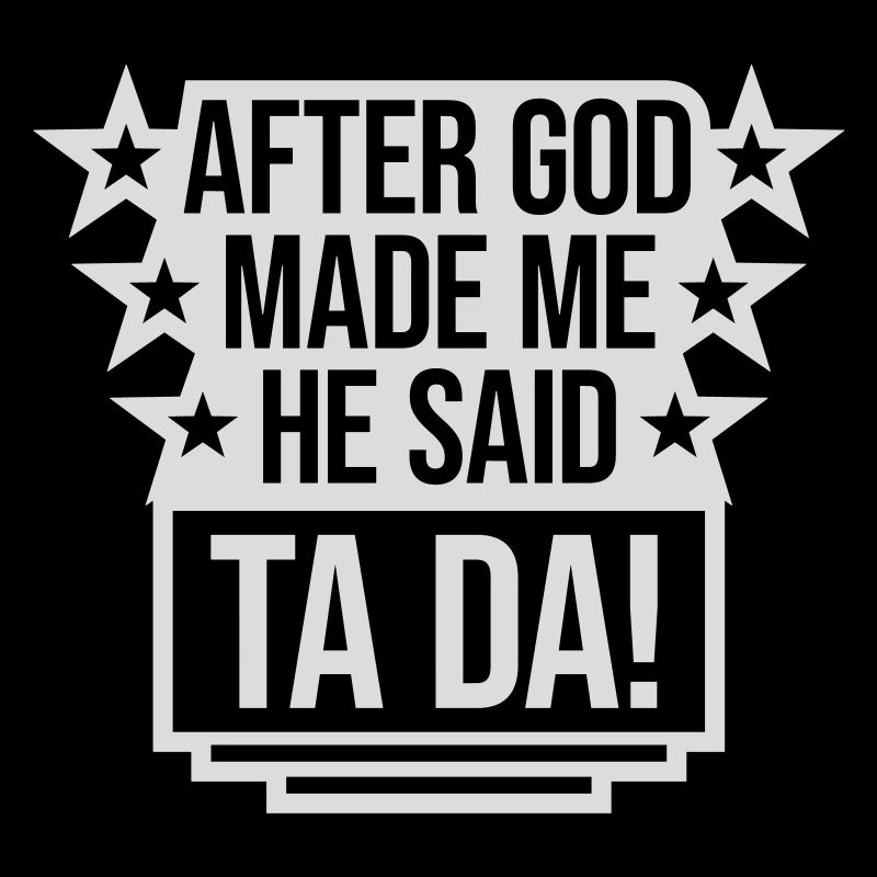 after god made me
