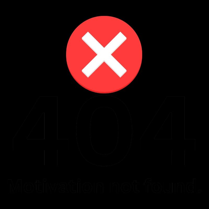 404 Motivation