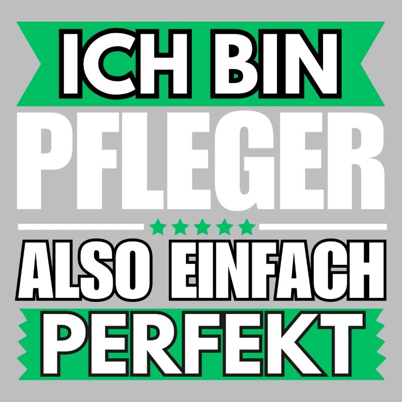 Einfach ein Perfekter Pfleger