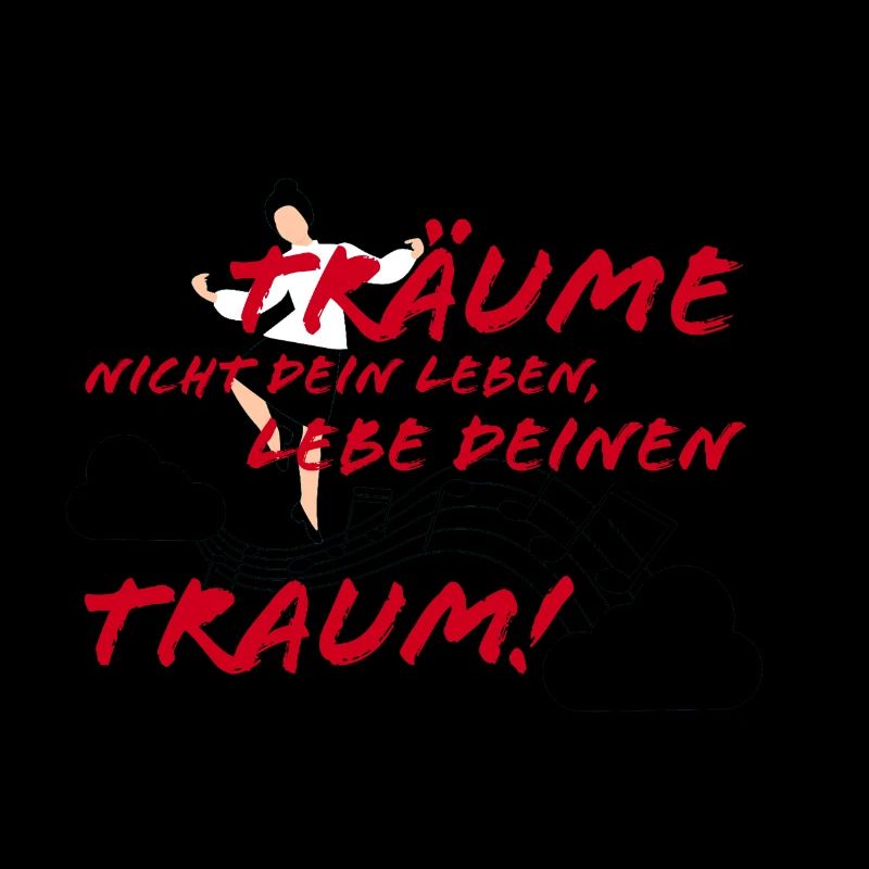 Träume dein Leben