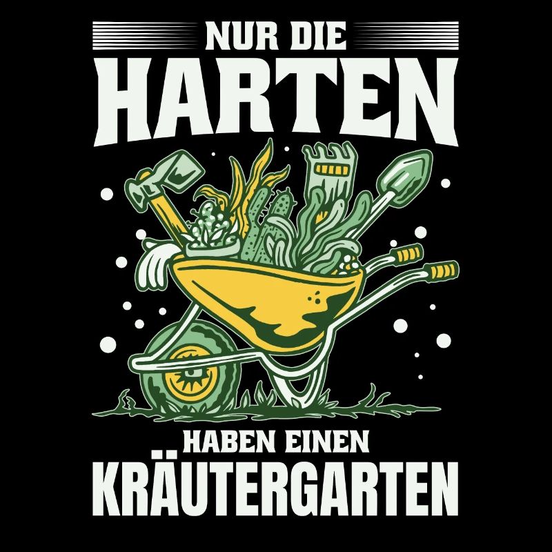 Die Harten Haben Kräutergarten Gartenarbeit