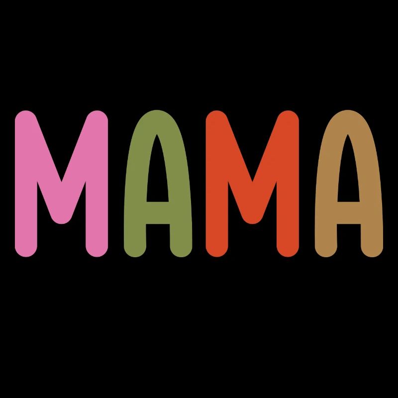 Multicolor Mama - Mutige und helle Mutterschaft Stateme