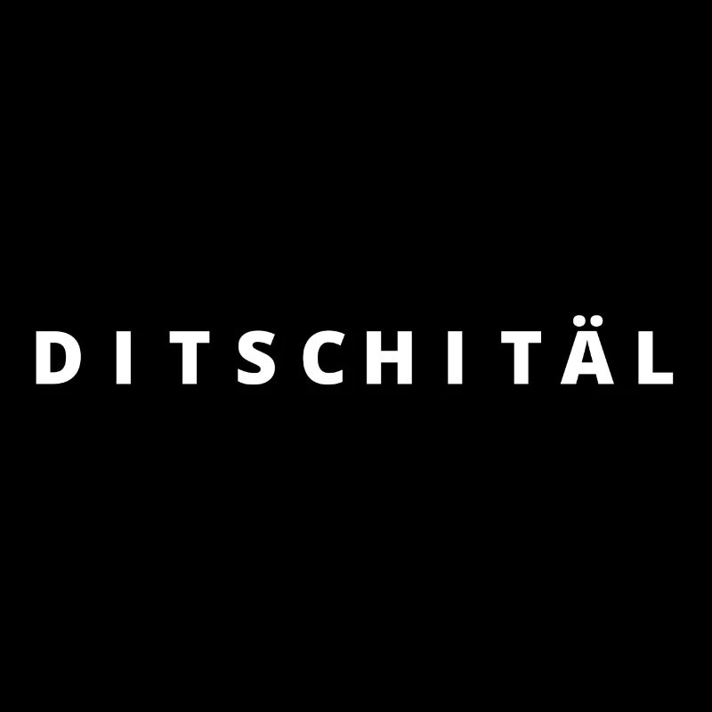 Digital | Ditschitäl | Digitaler Wandel