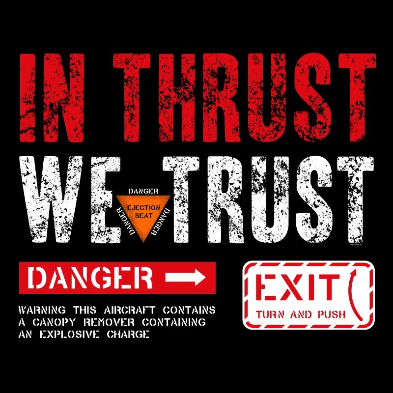 IN THRUST WE TRUST