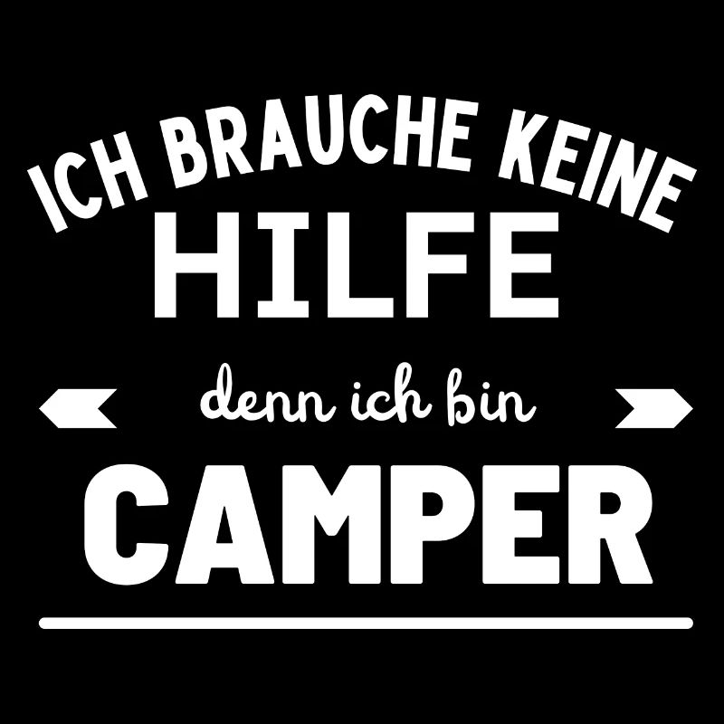 Ich brauche keine Therapie denn ich bin Camper 3