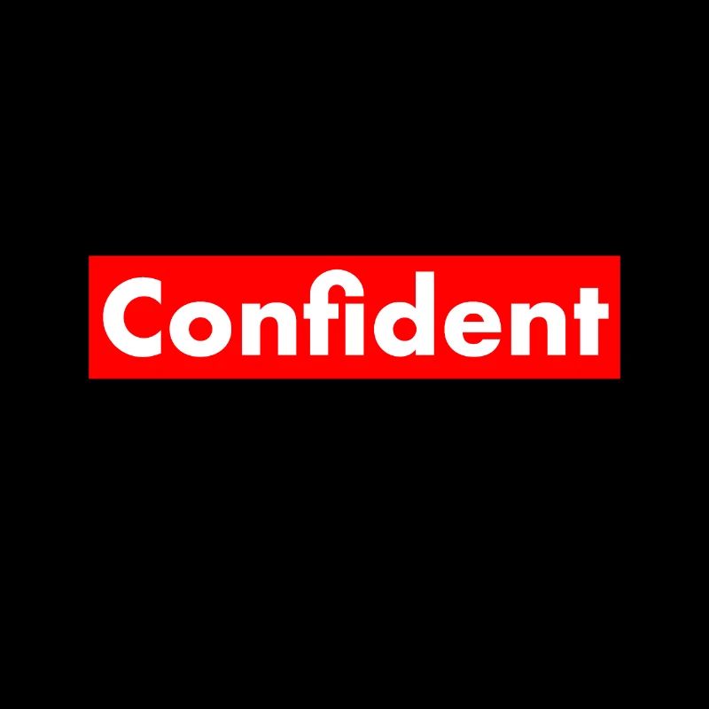 Confident