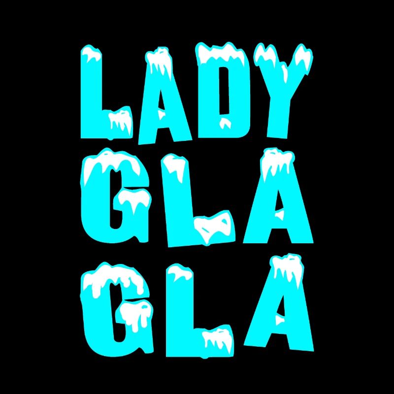 LADY GLA GLA !