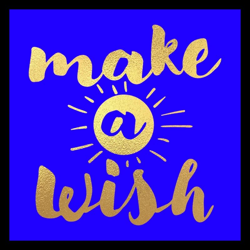 Make a wish /mach einen Wunsch