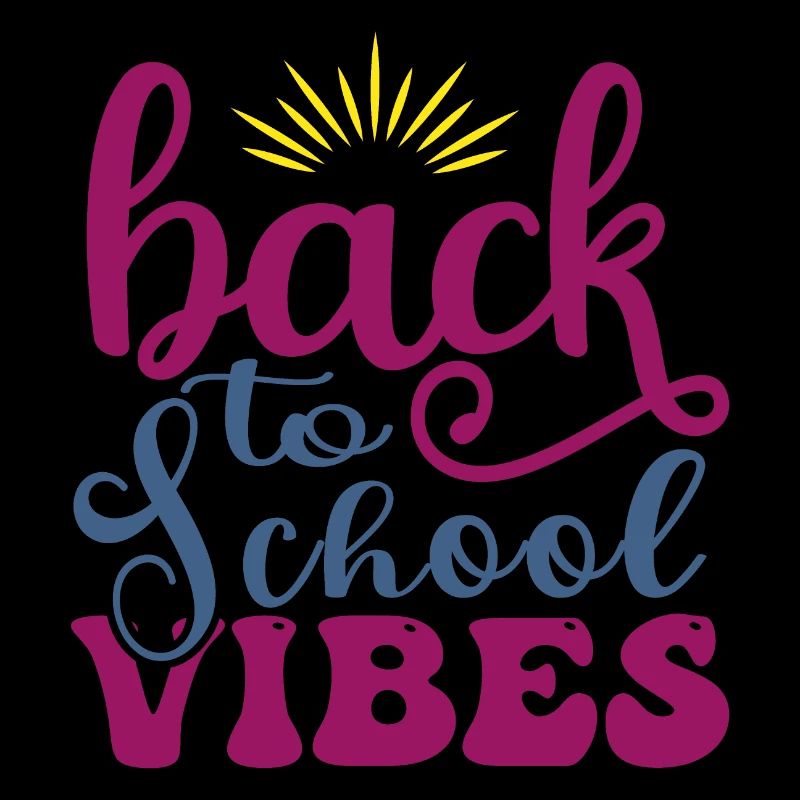 back to school vibes, back to school